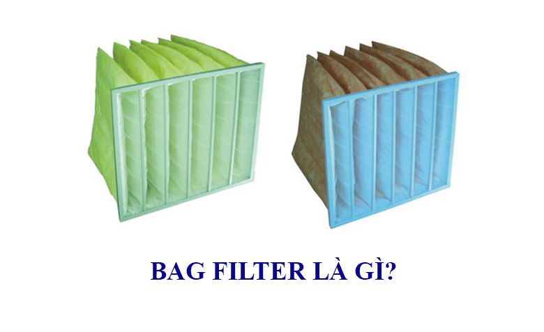 Bag filter là gì