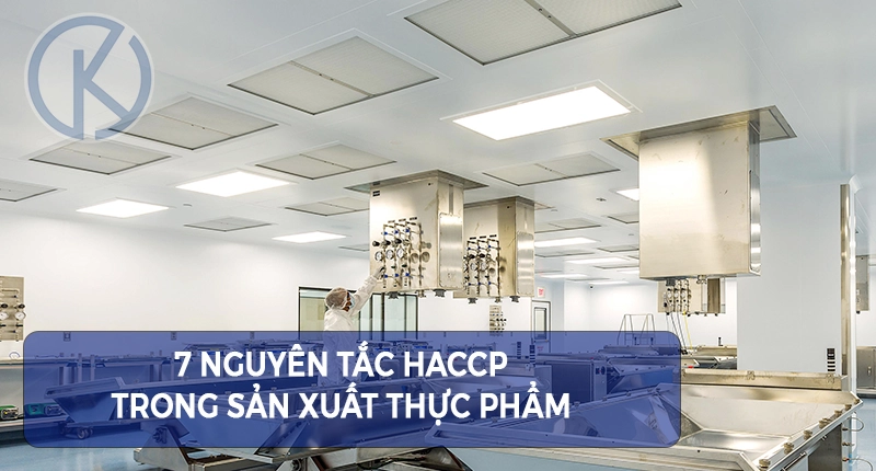 7 Nguyên tắc thực hiện HACCP